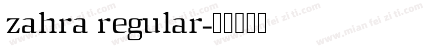 zahra regular字体转换